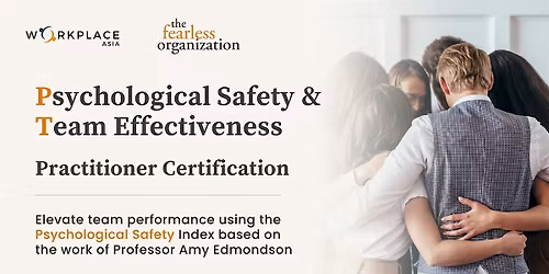 (16 and 17 Mar 2026) Psychological Safety Certification