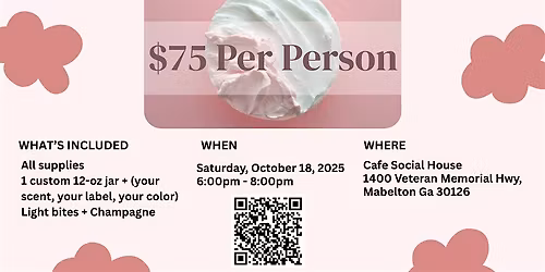 Sip & Whip: A Luxe Body Butter Making Networking Mixer