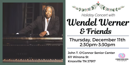 Music for Seniors Free Daytime Concert w\/ Wendel Werner & Friends