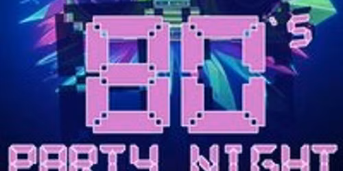 80's Party Night