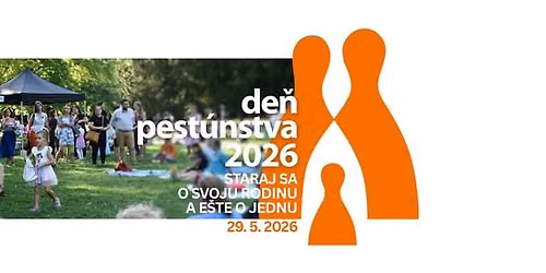 De\u0148 pest\u00fanstva 2026 \u2013 Staraj sa o svoju rodinu a e\u0161te o jednu