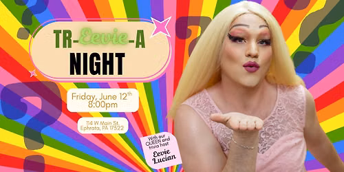 Pride Tr-Eevie-A Night @ Hello Dia