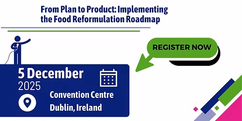 From Plan to Product: Implementing the Food Reformulation Roadmap