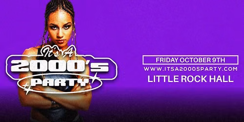 It's A 2000s Party: Little Rock (18+)