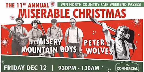 A MISERABLE CHRISTMAS FEAT. THE MISERY MOUNTAIN BOYS W\/ PETER & THE WOLVES