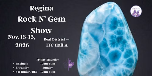 Regina Fall Rock N' Gem Show