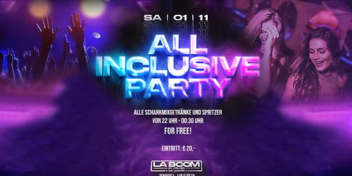 ALL INCLUSIVE PARTY @ LaBoom