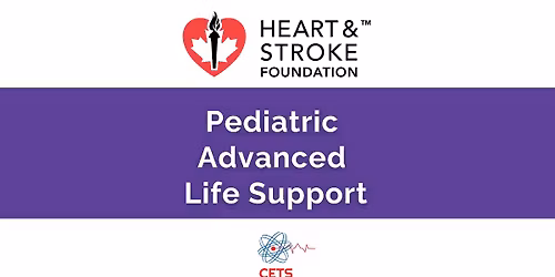 PALS - Pediatric Advanced Life Support