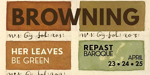 BROWNING: Her Leaves Be Green