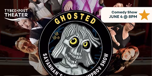 Ghosted: Savannah's Haunted Improv Show (2026)