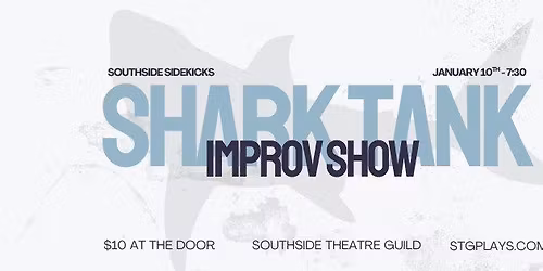 Southside Sidekicks: Shark Tank