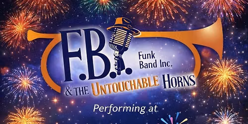 FBI & The Untouchable Horns @ Riverfront Rendezvous-Stevens Point 