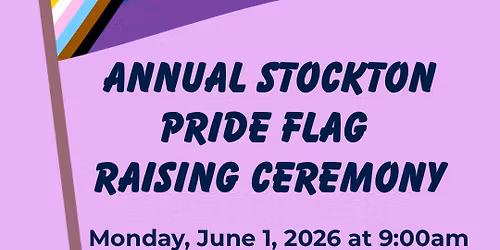 Stockton Pride Flag Raising 2026
