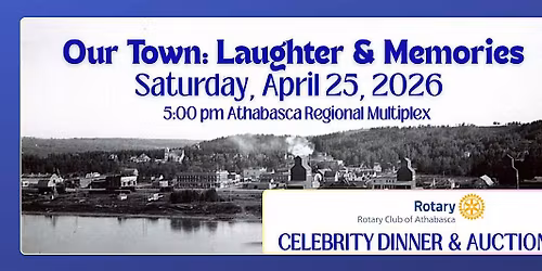 Rotary Athabasca Celebrity Dinner 2026