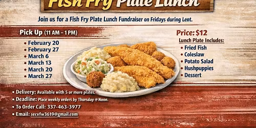 \u200bVFW Post 3619 Lent Fish Fry Plate Lunch Fundraiser