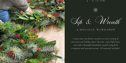 Sip & Wreath