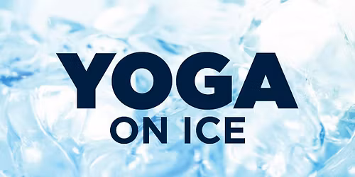 Yoga on Ice | Tulsa