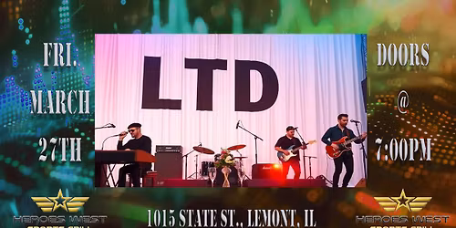 LTD Band Performs LIVE at Heroes West Lemont