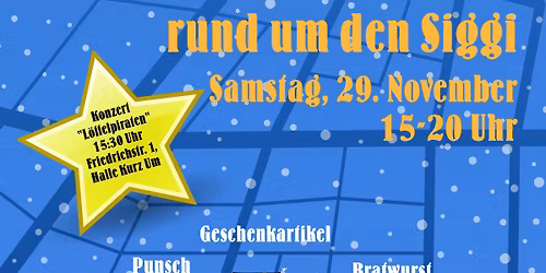 Buntes Adventstreiben rund um den Siggi