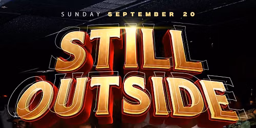 Still Outside: A Playground at Mainline Afterparty