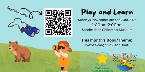 November GSC Play and Learn: We're Going on a Bear Hunt!