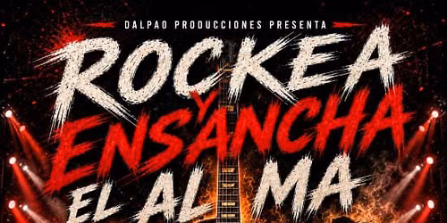 \u00a1ROCKEA y ensancha el alma!