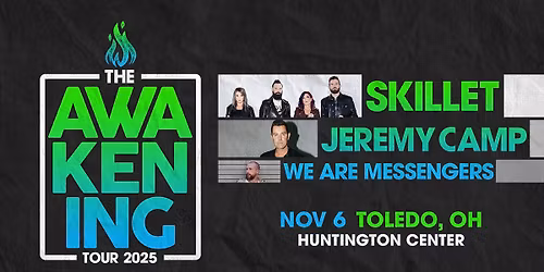 The Awakening Tour 2025 - Toledo, OH