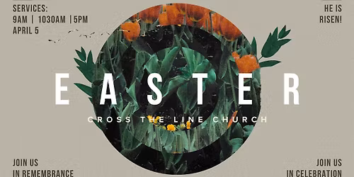 Easter Sunday at CTL!