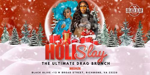 HoliSlay Drag Brunch at Black Olive