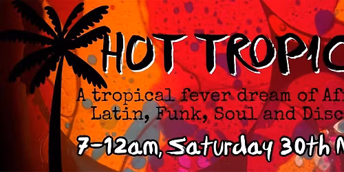 Hot Tropic #8