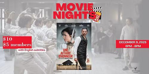 Movie Night: Une Affaire d'Honneur - december 9 2025