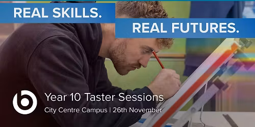 Bath College Year 10 Taster Sessions - City Centre Campus