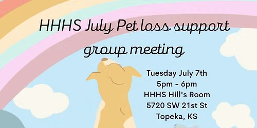 July Pet Loss Support Group (1st Tuesday)