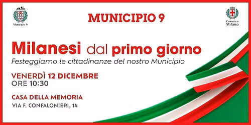 Milanesi dal primo giorno - Municipio 9