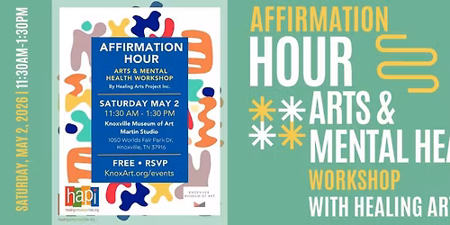 Affirmation Hour \u2013 Healing Arts Program Workshop