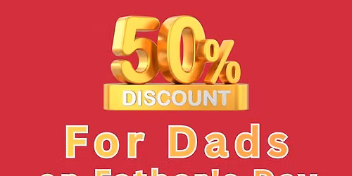Father's Day - Dads Throw 1\/2 Price and Kids Throw the Price of Their Age