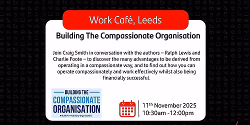Building The Compassionate Organisation