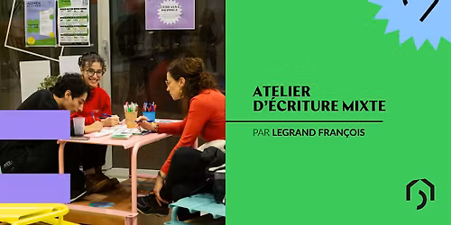 Atelier d'\u00e9criture mixte