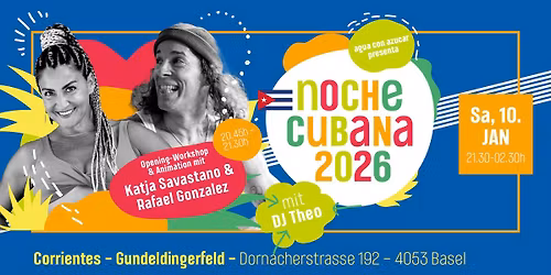 Noche Cubana mit Opening-Workshop und Animation von Rafael Gonzalez und Katja Savastano