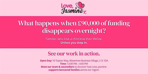 Love, Jasmine Open Day