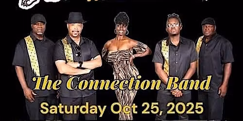 THE CONNECTION BAND!!!  MAGIC CITY CLASSIC WEEKEND!