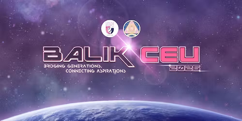 BALIK CEU 2026: Bridging Generations, Connecting Aspirations