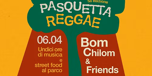 Casetta Zebrina \u2022 Pasquetta Reggae \u2022 11 ore di musica e streetfood nel parco
