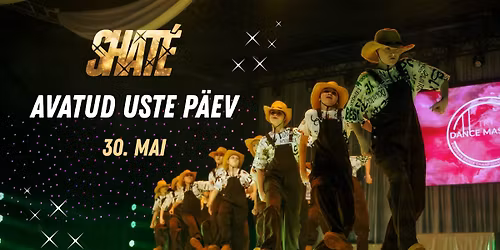 Shat\u00e9 Tantsukooli suvine avatud uste p\u00e4ev!