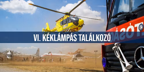 VI. K\u00e9kl\u00e1mp\u00e1s Tal\u00e1lkoz\u00f3 az Aeroparkban