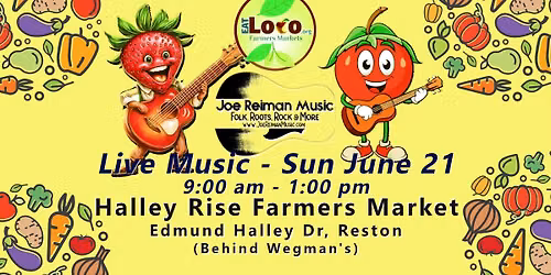 Joe Reiman Live at Reston Halley Rise Farmers Market - Sun June 21