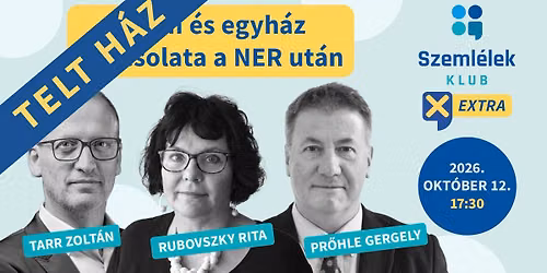 TELT H\u00c1Z! Szeml\u00e9lek Klub EXTRA Rubovszky Rit\u00e1val, Tarr Zolt\u00e1nnal \u00e9s Pr\u0151hle Gergellyel