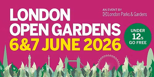 London Open Gardens 6 - 7 June 2026: Discover Hidden Gardens Across London
