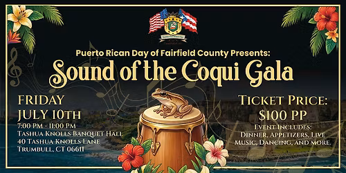 Puerto Rican Parade of Fairfield County Sound of the Coqui Gala