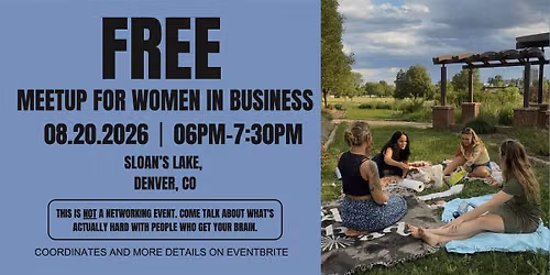 Free Meetup for Women in Business: Denver